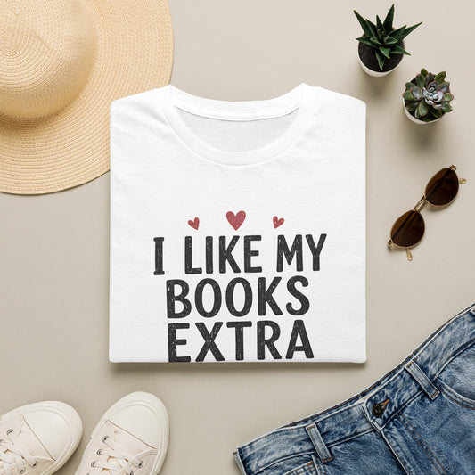 I Like My Books Extra Spicy T-Shirt | Book Lover Typography, Chili Design