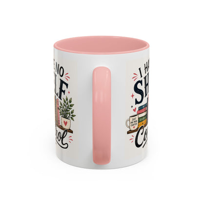 I Have No Shelf Control Mug | Accent Coffee Mug, Book Lover Design