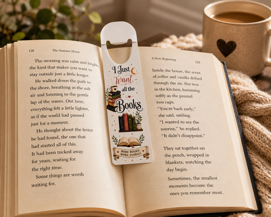I Just Want All the Books Bookmark | Bookish Reading Page Marker