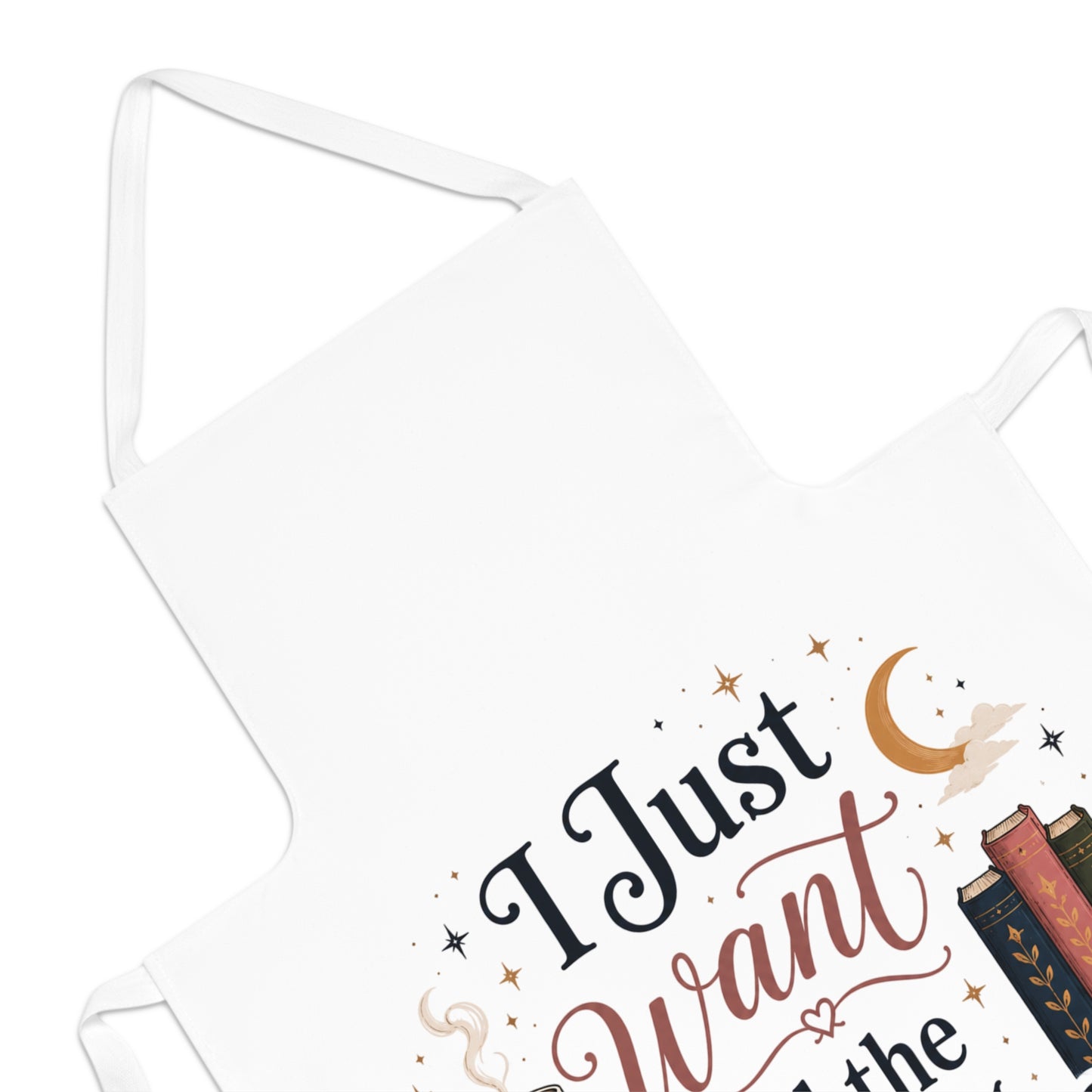 Apron — "I Just Want All the Books" Book Lover Kitchen Apron