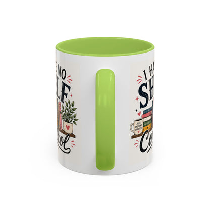 I Have No Shelf Control Mug | Accent Coffee Mug, Book Lover Design