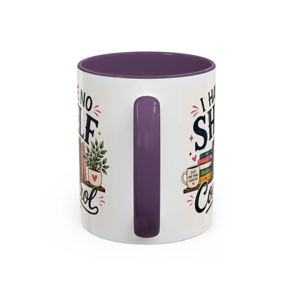 I Have No Shelf Control Mug | Accent Coffee Mug, Book Lover Design